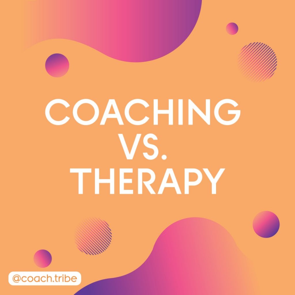 Coaching vs therapy